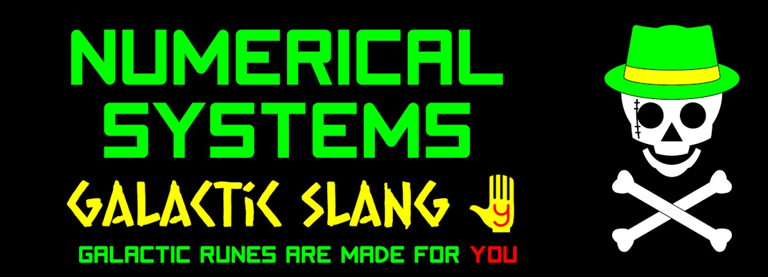 Galactic Slang (Numerical Systems)